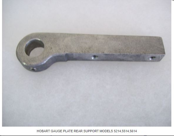 Rear Gauge Plate Support For Hobart 5514 & 5614 Meat Saw Replaces 77958-2